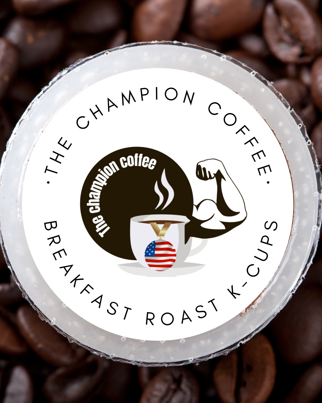 BREAKFAST ROAST K-CUPS - The Champion Coffee